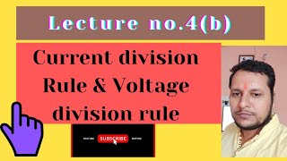 Lecture no.4b: How current divides in parallel and voltage in series connection. CDR & VDR.