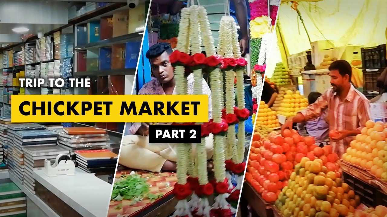 Chickpet Market Visit Biggest wholesale market in Bangalore Part 2