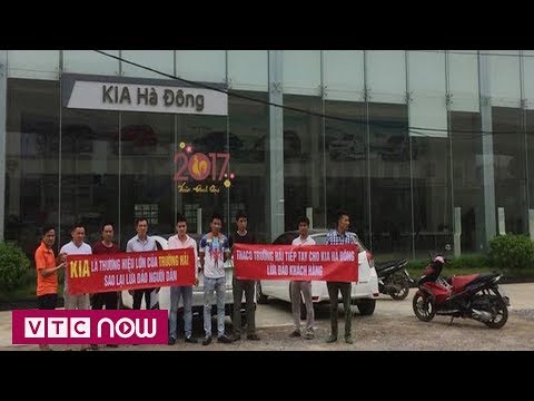 Video Khách mua bất lực đòi tiền từ KIA Hà Đông | VTC9 - youtube