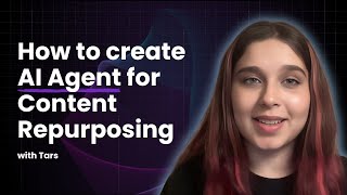 Create your own AI Agent for Digital Content Repurposing Now - Step by Step Tutorial