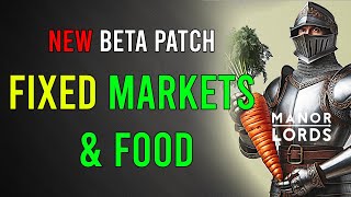 Manor Lords Beta Patch Fixed Market and Food Issues