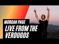 Morgan page  live from the verdugos