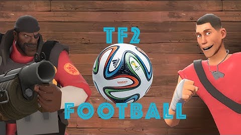 Football madness   TF2: pass time beta gamemode #1