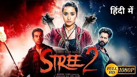 Stree 2 full movie l Akshay Kumar l Amar Kaushik l Varun Dhawan l Anya Singh l Review.