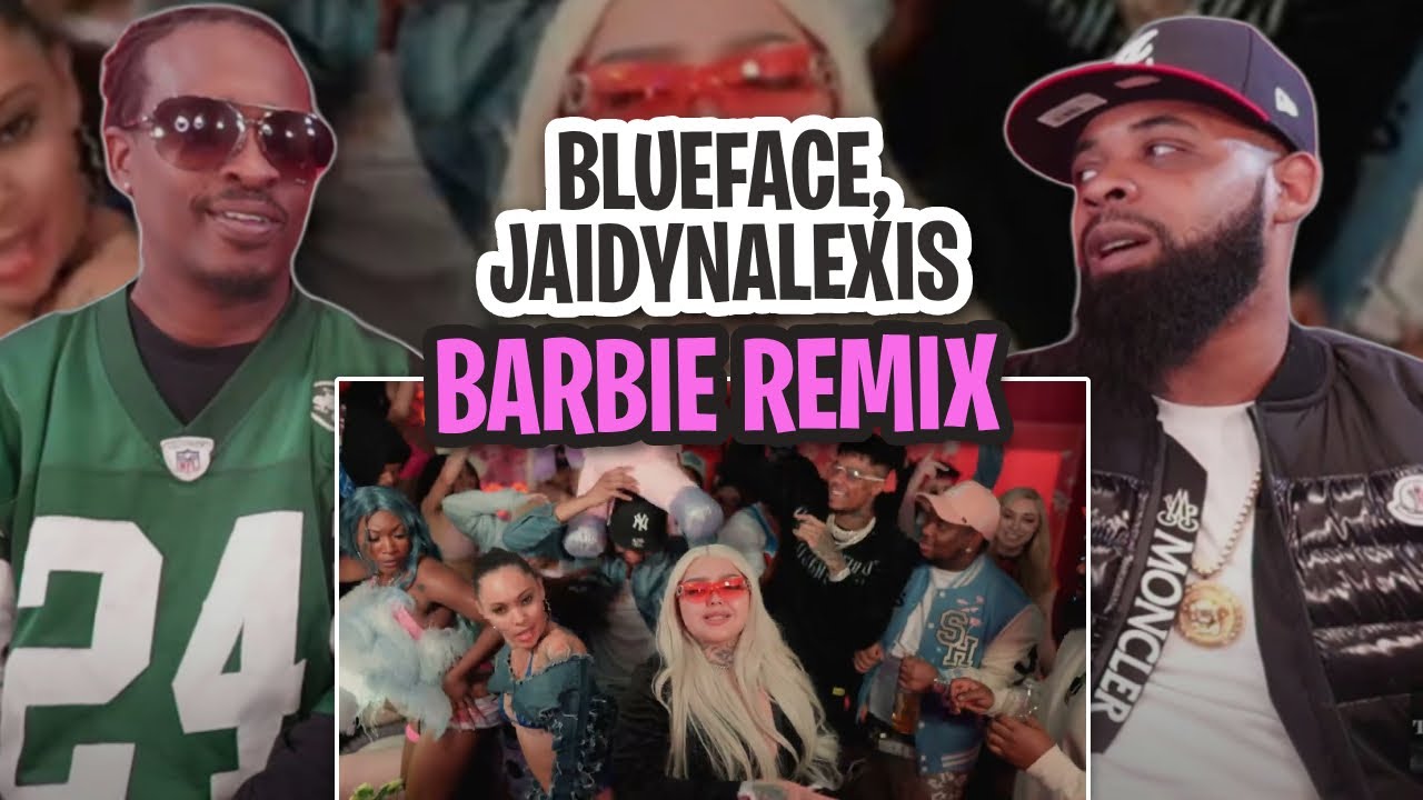 TRE-TV REACTS TO- JaidynAlexis Barbie Remix Ft Blueface [OFFICIAL MUSIC