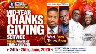 WELCOME TO MID- YEAR THANKSGIVING SERVICE - DIVINITY TV