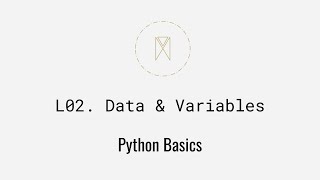 Data & Variables Worksheet | Python Basics U1L2