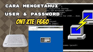 Cara Mengetahui user dan password ZTE ZXA10 F660 dengan mudah untuk pemula