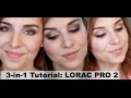 3-in-1 tutorial: LORAC Pro Palette 2 | Bailey B.
