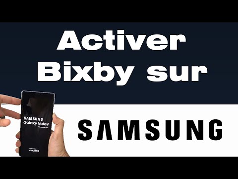 Comment activer Bixby sur Samsung