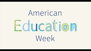 American Education Week 2019