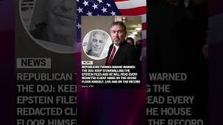Massie Threatens to Expose Redacted Epstein File Names