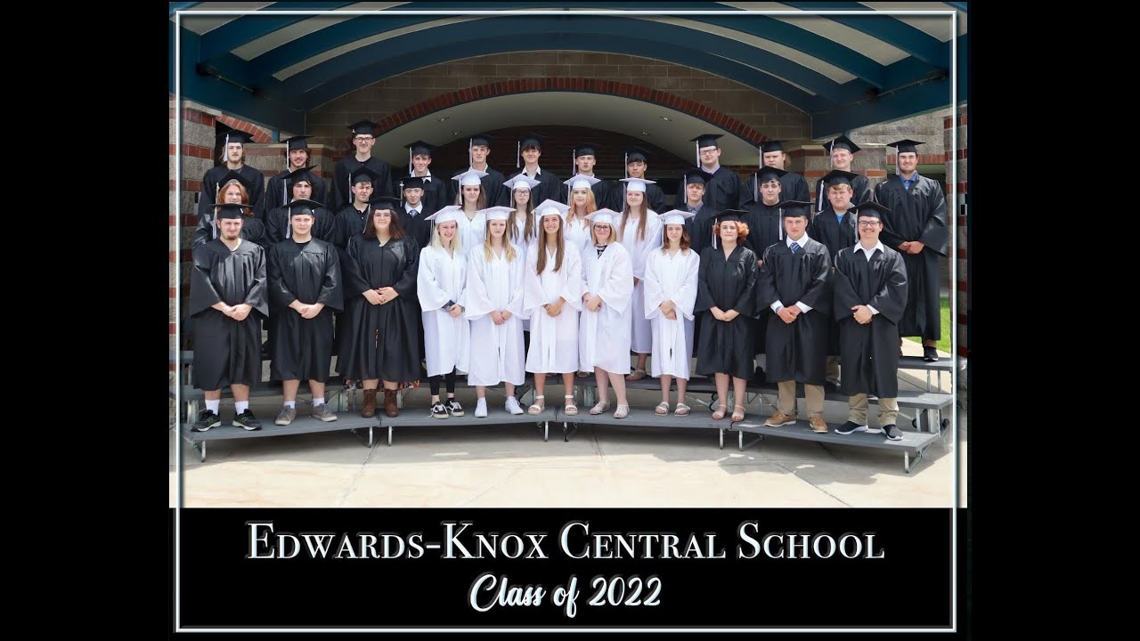 EdwardsKnox Central School Graduation 2022 YouTube