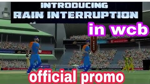 WCB OFFICIAL PROMO Rain enteruped feature in wcb //DLS METHOD "FIXED RELEASE DATE