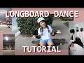 Basics Tutorial: How (NOT) to Longboard Dance