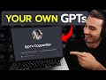 Everything You Need To Create Custom & Useful GPTs