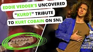 Eddie Vedder's Uncovered (KURDT) Tribute To Kurt Cobain on Saturday Night Live | REDUX by The Grunge Scene 63,234 views 2 years ago 3 minutes, 11 seconds