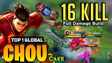 CHOU KING! Full Damage Build [ Top 1 Global Chou Best Build 2022 ] By Cake. - Mobile Legends