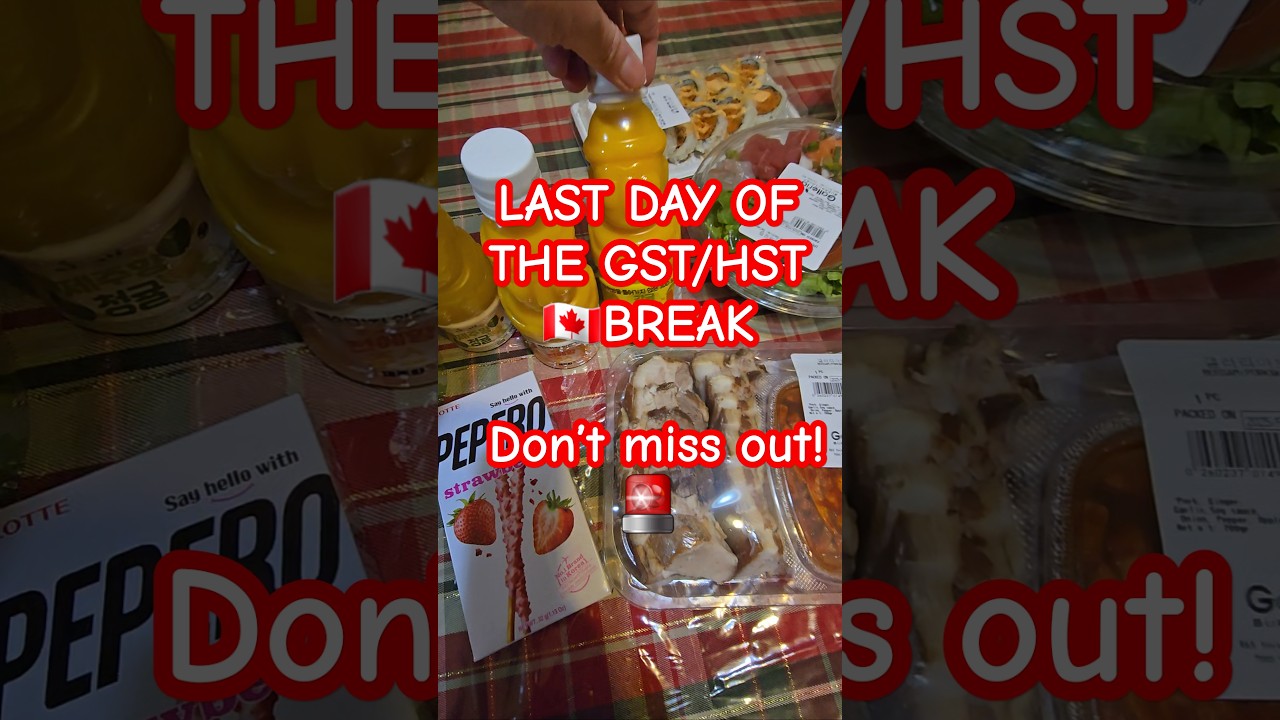 🏃🏻♀️Hurry, last day of the GST/HST break! Shop now and save!😁🛒🛍 # ...
