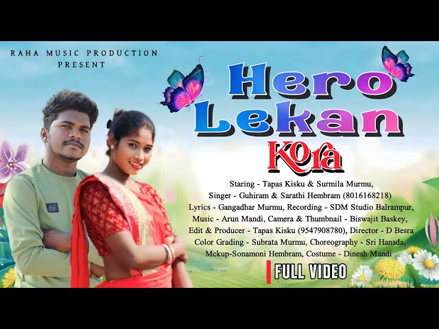 HERO LEKAN KORA | FULL VIDEO | TAPAS KISKU & SURMILA | NEW SANTALI SONG 2023 class=