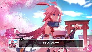 Tera - Xomu (Nightcore) | LAI NIGHTCORE