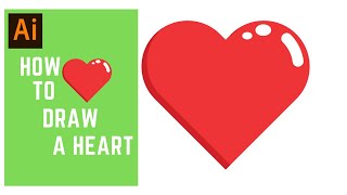Learn How to Draw a Heart Shape in Adobe Illustrator | Vector Tuts