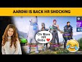 Aarohi karam is back hr shocked  bgmi funny moment and girl love moment