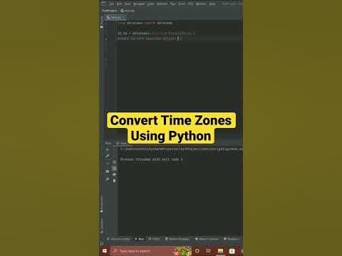 Convert Time Zones Using Python - YouTube