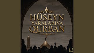 Hüseyn Yaralarıva Qurban - Rehim313 - Topic