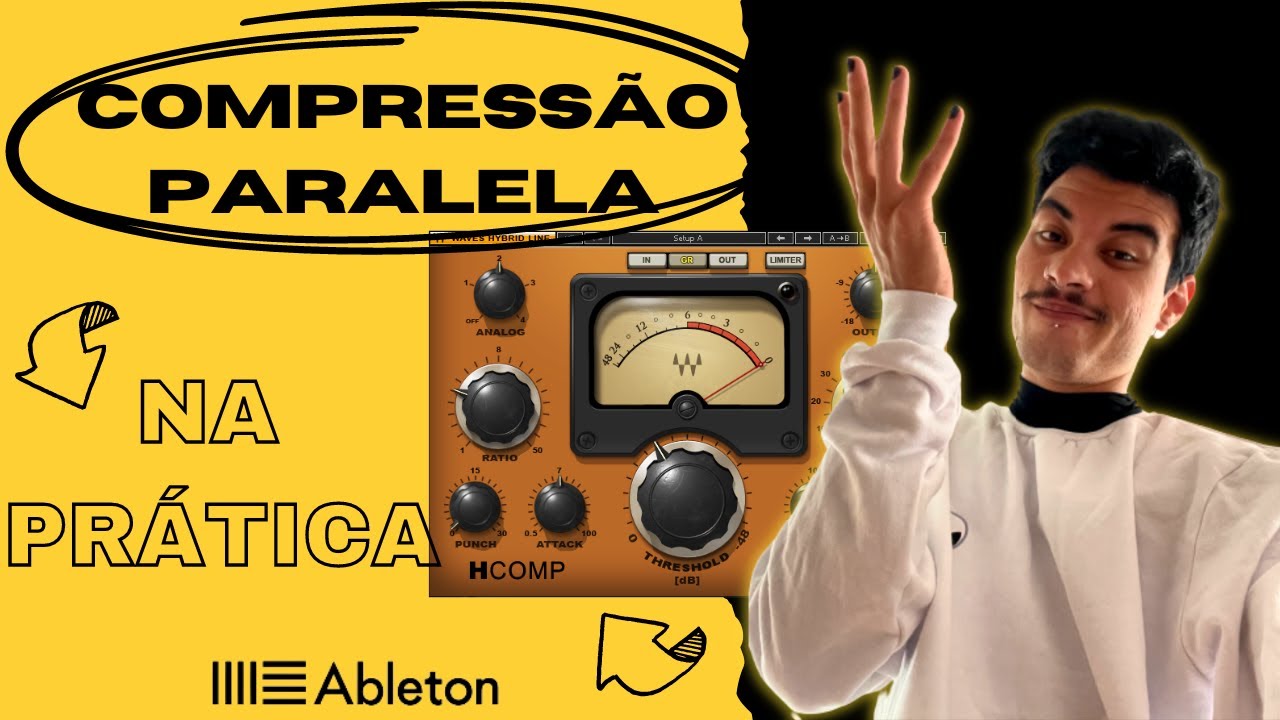 COMPRESSÃO PARALELA: O QUE É E COMO APLICAR [Ableton Live Tutorial]
