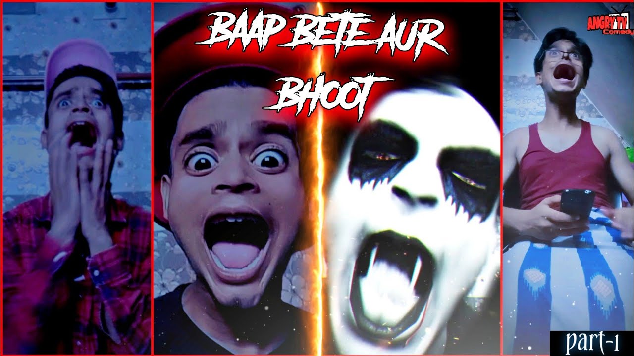 Baap bete aur Bhoot | part-1 | Angry TV Comedy | Angry TV | ATC | #1