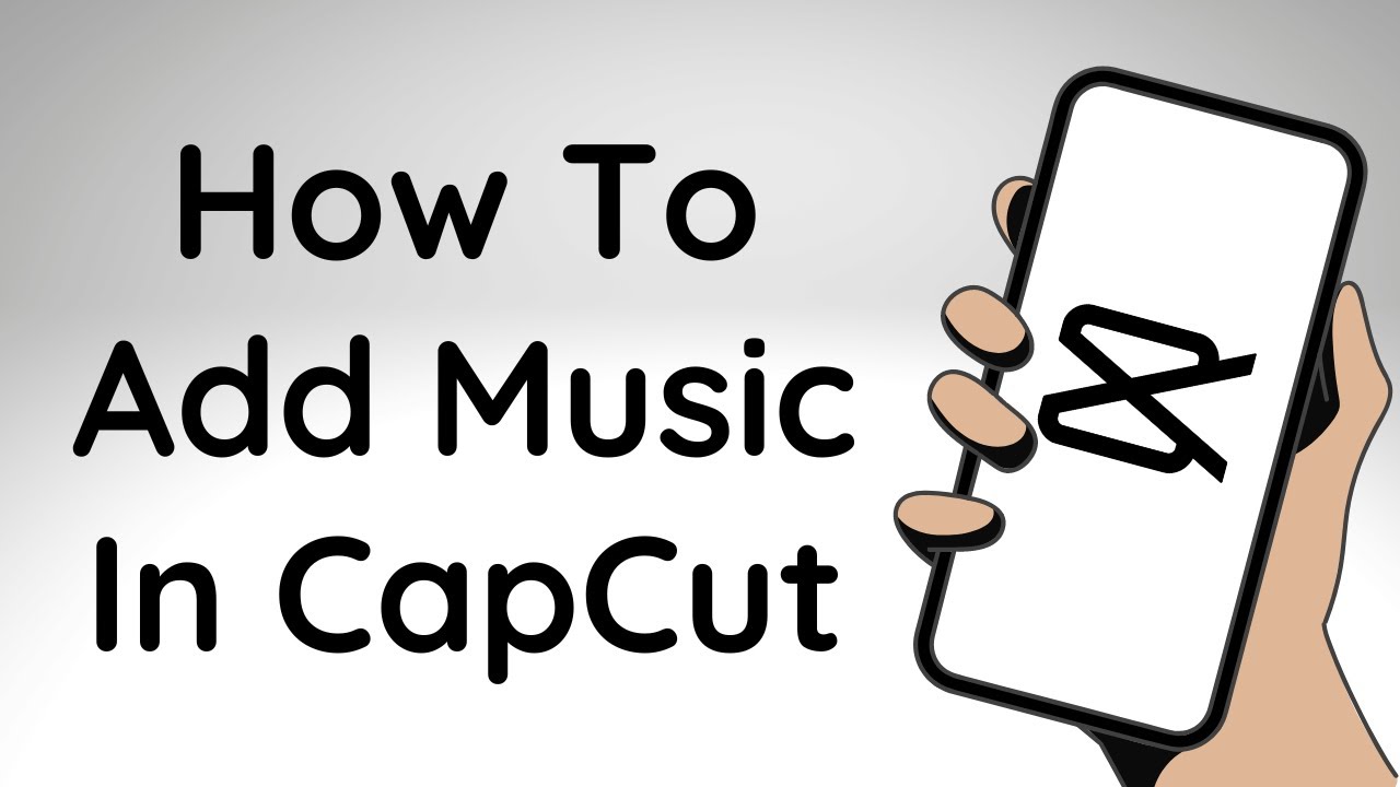 How to Add Music to CapCut (Easy Step-by-Step Guide)