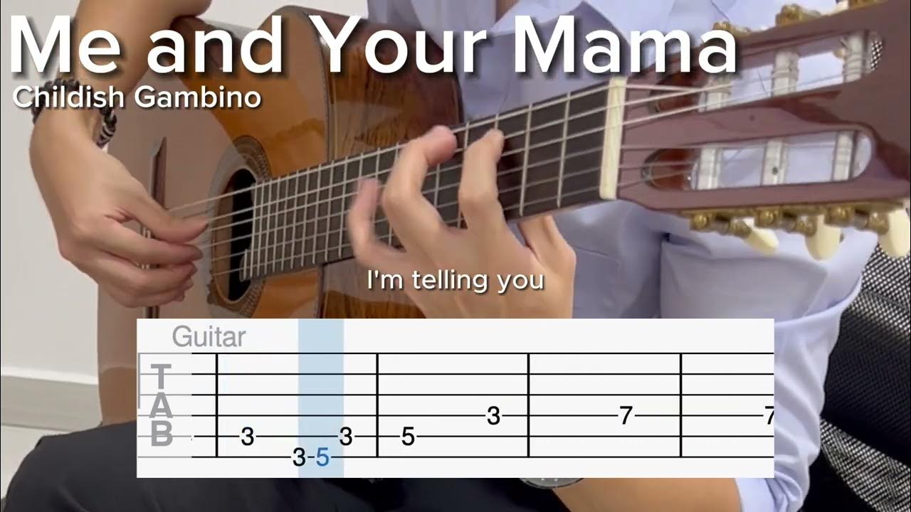 Me and Your Mama by Childish Gambino (EASY Guitar Tab) YouTube