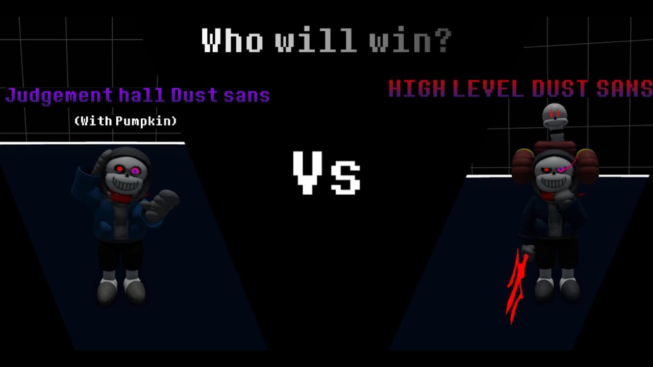 JH dust sans (with pumpkin) vs HL Dust sans  (UT:BATM Soul Ops Remaster)