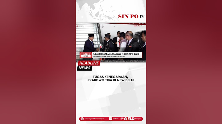 Tugas Kenegaraan, Prabowo Tiba Di New Delhi