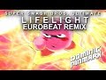 Super smash bros ultimate  lifelight eurobeat remix