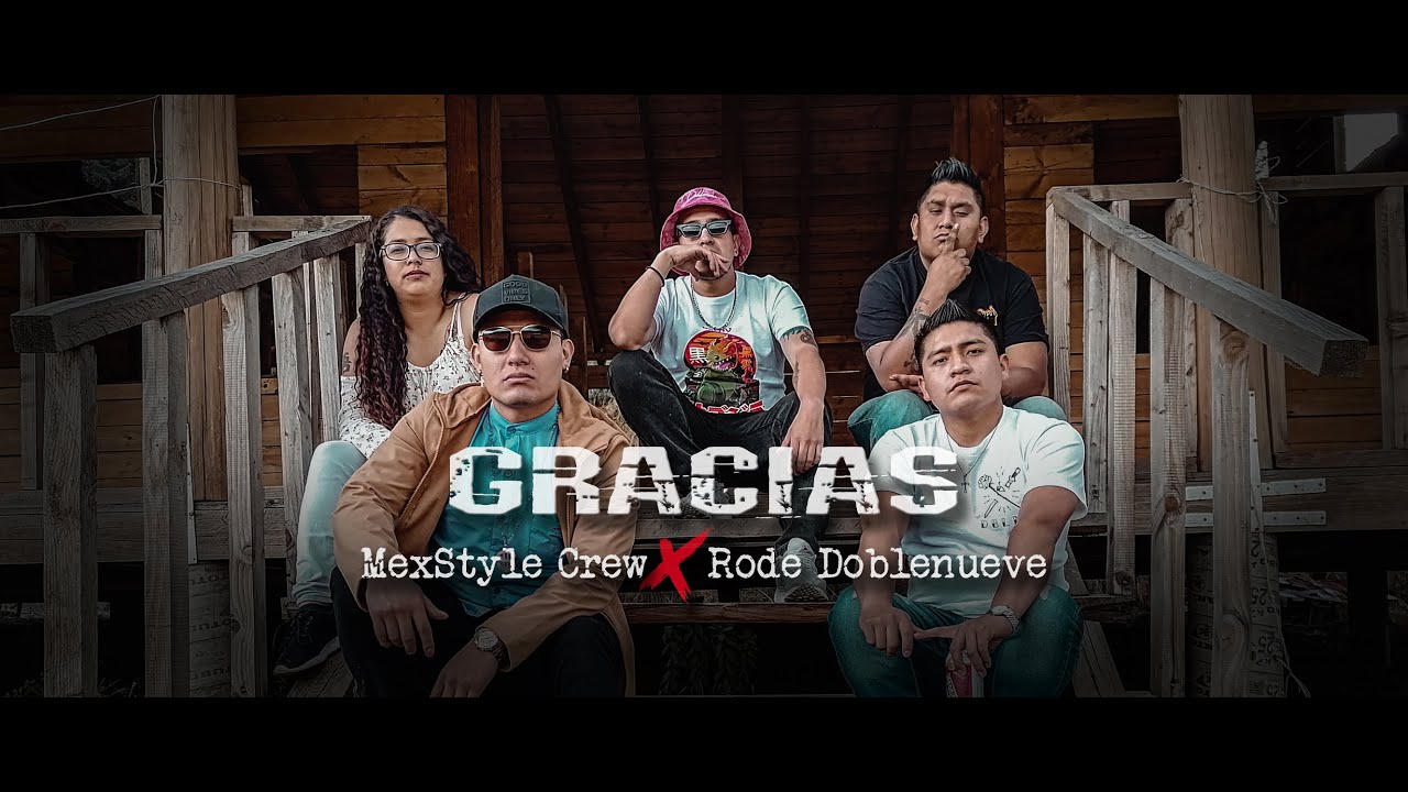 Watch Gracias - MexStyle Crew feat. Rode Doblenueve (Videoclip Official) on YouTube Watch Gracias - MexStyle Crew feat. Rode Doblenueve (Videoclip Official) on YouTube