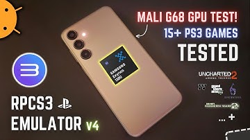 RPCS3 Android Emulator - 15 PS3 Games Tested on Mali GPU!