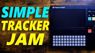 Simple Polyend Tracker Jam Wealth