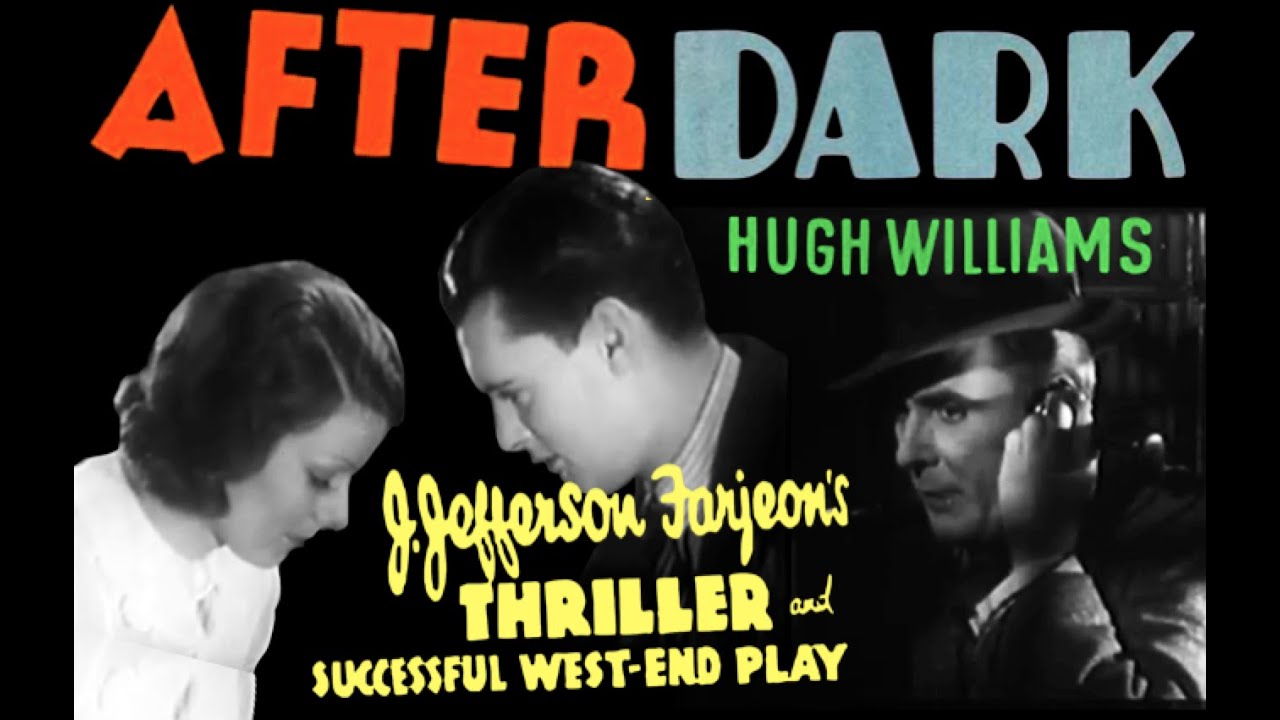 After Dark (1932) BRITISH CRIME J. J. Farjeon, Albert Parker