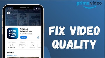 How to Fix Amazon Prime Video Quality