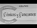 “Cómicos y Canciones” (1963) ( 2 )