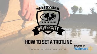 How To Set A Trotline - Mossy Oak University