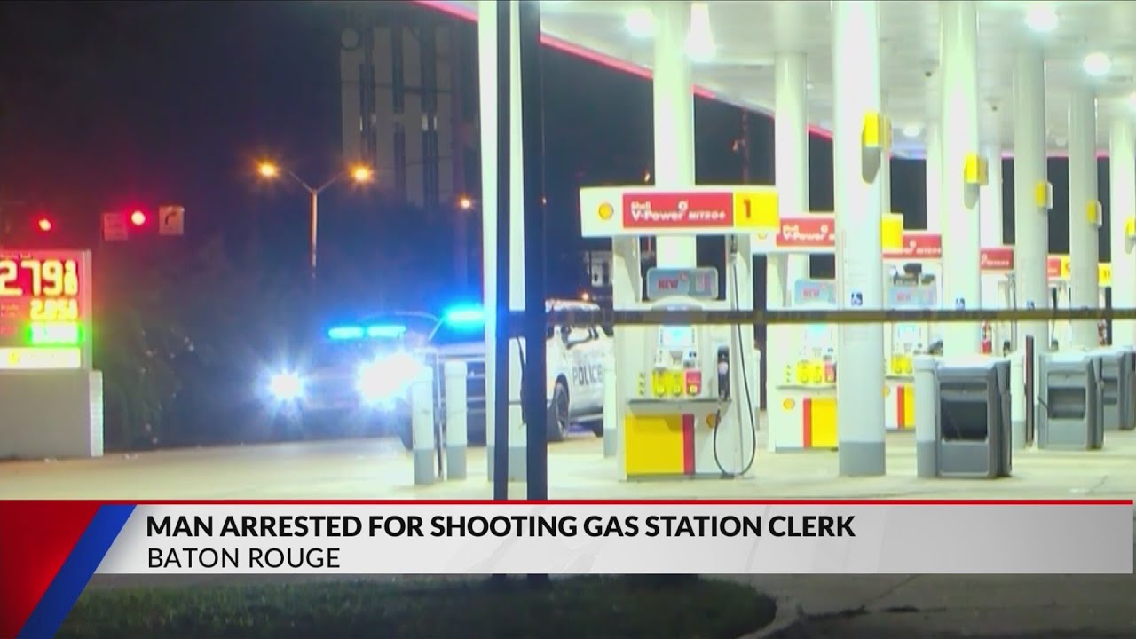 Baton Rouge gas station store clerk arrested in connection to shooting ...