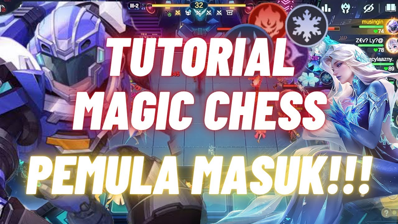 TUTORIAL MAGIC CHESS SEMUA PASTI BISA | PEMULA WAJIB MASUK - YouTube