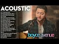 Boyce Avenue Greatest Hits Full Album 2023 - Best Songs Of Boyce Avenue 2023 8