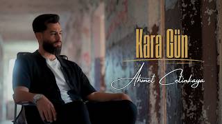 Ahmet Çetinkaya - Kara Gün (Official Music Video)