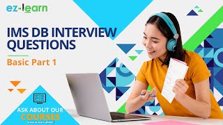 IMS DB Interview Questions Part 1