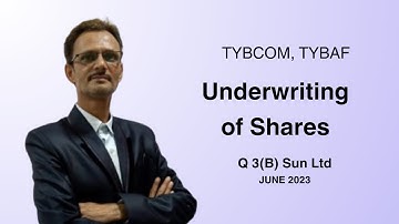 Underwriting of Shares Q 3(B) Sun Ltd TYBCOM Sem-6 June 2023 Mumbai University IDOL Sub Code 83001