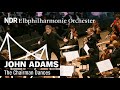 Capture de la vidéo John Adams: "The Chairman Dances" Mit Alan Gilbert | Ndr Elbphilharmonie Orchester